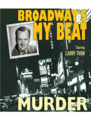 cover image of Broadway's My Beat: Murder
